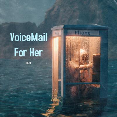 Voicemail For Her's cover