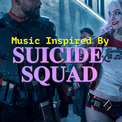 Music Inspired By 'The Suicide Squad''s cover