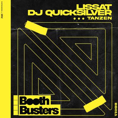 Tanzen (Original Mix) By Lissat, DJ Quicksilver's cover