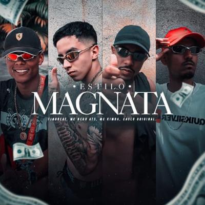 Estilo Magnata's cover