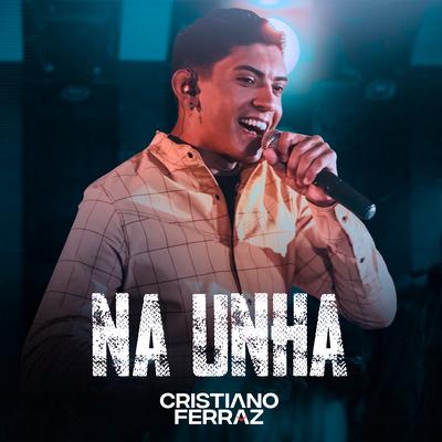 Caso Esquecido (Ao Vivo) By Cristiano Ferraz, Max Anttony's cover