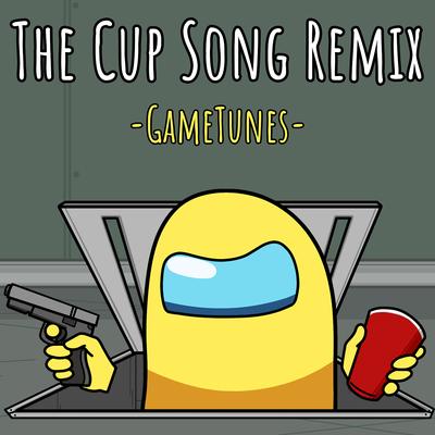 The Cup Song (Remix)'s cover