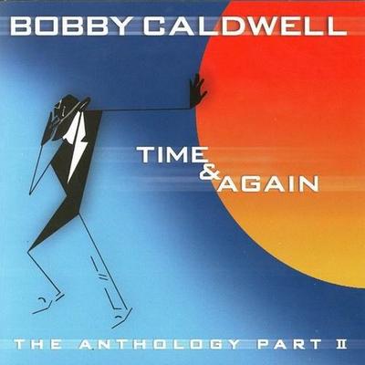 What You Won't Do for Love By Bobby Caldwell's cover