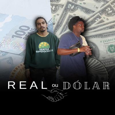 Real ou Dolar's cover