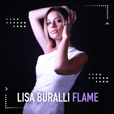 Flame (Alex Barattini Edit) By Lisa Buralli's cover