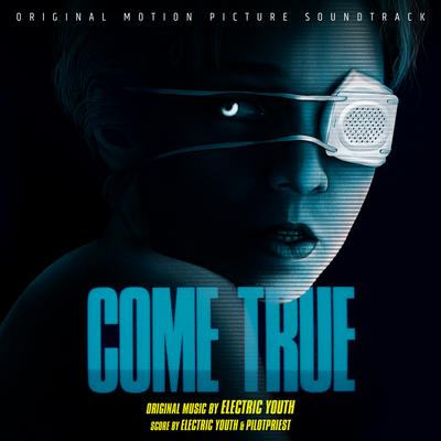 Come True (Original Motion Picture Soundtrack)'s cover