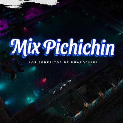 Mix Pichichin's cover