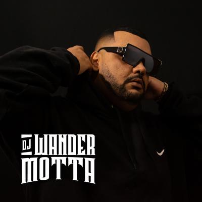 Mtg Se Você Me Chamar, Eu Não Vou Negar By DJ WANDER MOTTA's cover