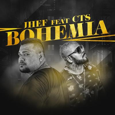 Bohemia By Jhef, CTS's cover