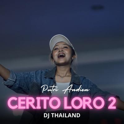 Cerito Loro 2, DJ Thailand's cover