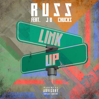 Link Up (feat. Chucks & JB) By Russ Millions, Chucks, JB's cover
