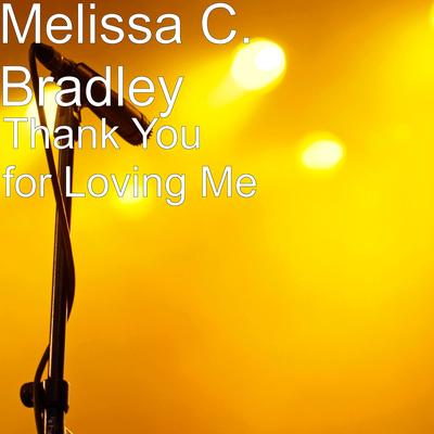 Melissa C. Bradley's cover