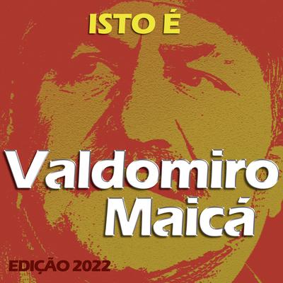 História de Quem Produz By Valdomiro Maicá's cover