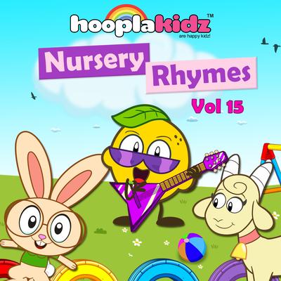 Hooplakidz: Nursery Rhymes, Vol. 15's cover