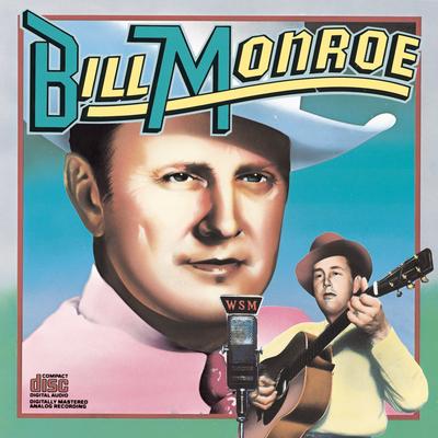 Blue Yodel No. 4 By Bill Monroe & His Blue Grass Boys's cover