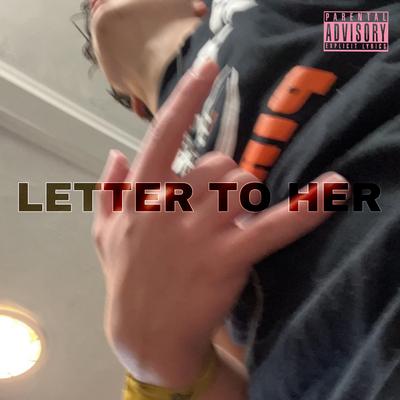 Letter To Her (Slowed)'s cover