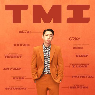 TMI By GRAY's cover