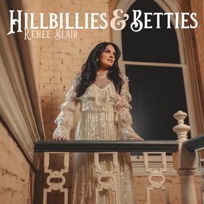 Hillbillies & Betties By Renee Blair's cover