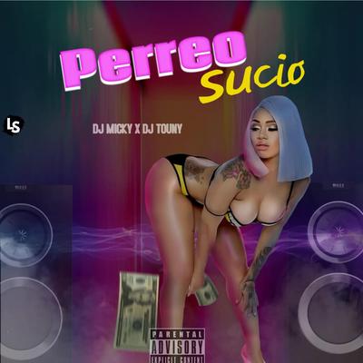 Perreo Sucio (Mix)'s cover