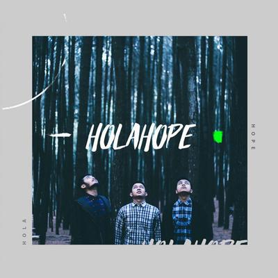 Holahope's cover