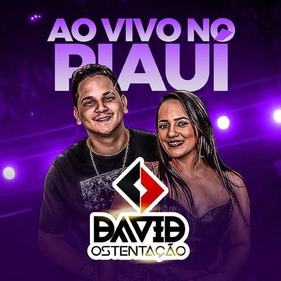 Pegue o Pato (Ao Vivo) By David Ostentação's cover