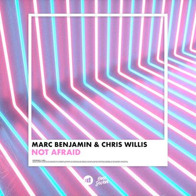 Not Afraid By Marc Benjamin, Chris Willis's cover