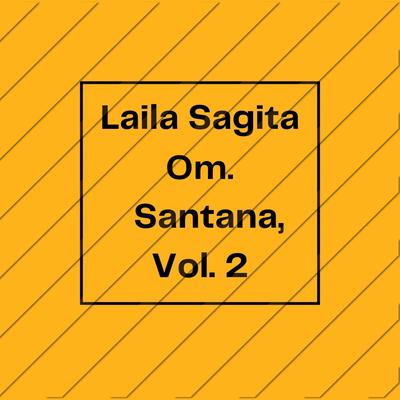 Om. Santana, Vol. 2's cover