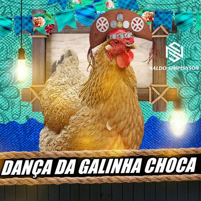Dança da Galinha Choca's cover