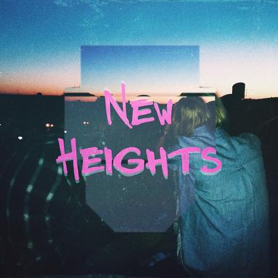 New Heights By NOËP's cover