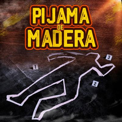 Pijama de Madera's cover