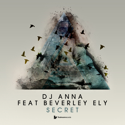 Secret (Original Mix) By ANNA, Beverley Ely's cover