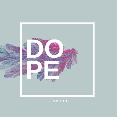 Dope (Radio Edit)'s cover