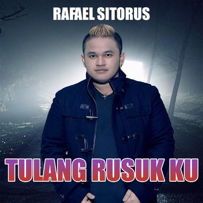 Tulang Rusuk Ku's cover