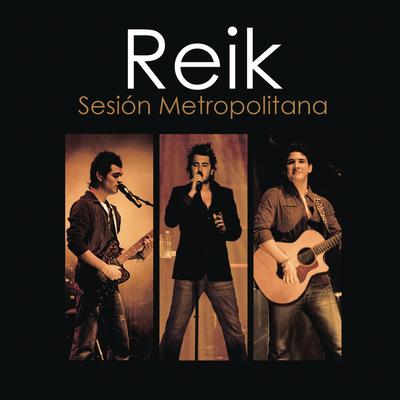 Reik Sesion Metropolitana's cover