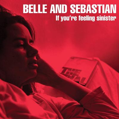 Get Me Away from Here, I'm Dying By Belle and Sebastian's cover