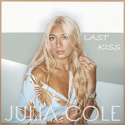 Last Kiss By Julia Cole's cover