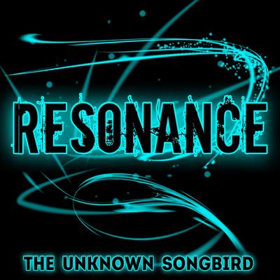 Resonance (Soul Eater) By The Unknown Songbird's cover