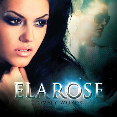 Lovely Words By Ela Rose's cover
