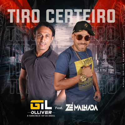 Tiro Certeiro By Gil Olliver, Zé Malhada's cover
