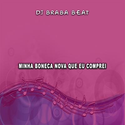 Minha Boneca Nova Que Eu Comprei's cover