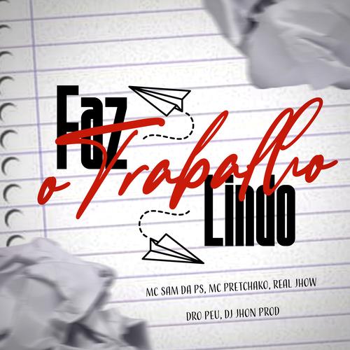 Faz o Trabalho Lindo's cover