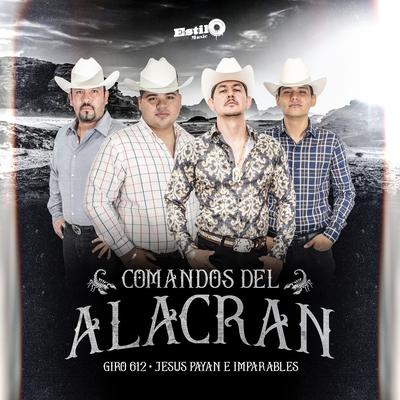 Comandos Del Alacran's cover