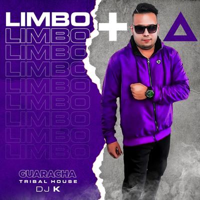 Limbo Tribal House Guaracha By DJ K's cover