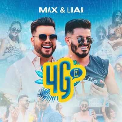 4G By Max e Luan's cover