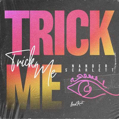 Trick Me By Nander, Scarlett's cover