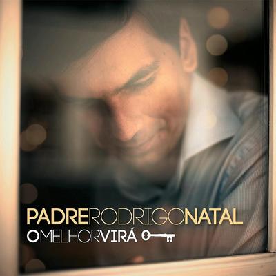 Redenção (feat. Eugênio Jorge) By Padre Rodrigo Natal, Eugênio Jorge's cover