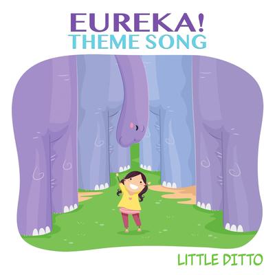 Eureka! Theme Song's cover