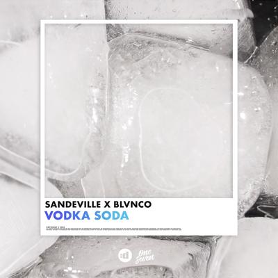 Vodka Soda By Sandeville, BLVNCO's cover