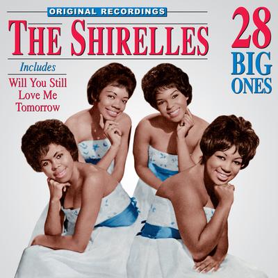 Will You Love Me Tomorrow By The Shirelles's cover