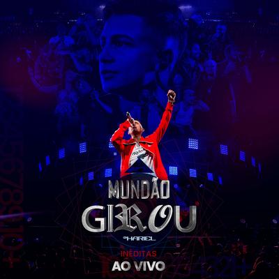 Mundão Girou (Inéditas) [Ao Vivo]'s cover